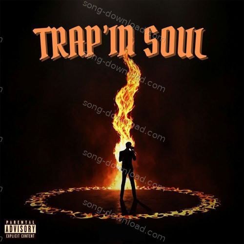 TRAP'IN SOUL YUNG ARHM MP3 Download